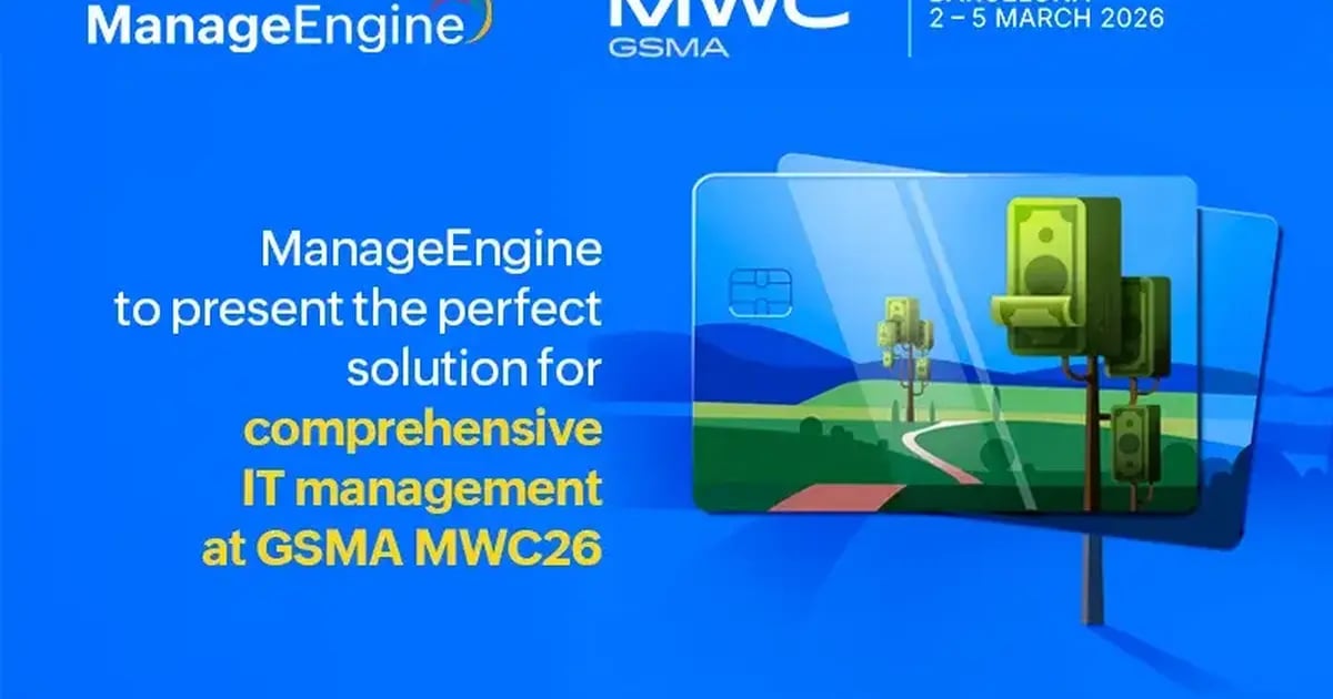 ManageEngine to Present the perfect solution for… | MWC Barcelona
